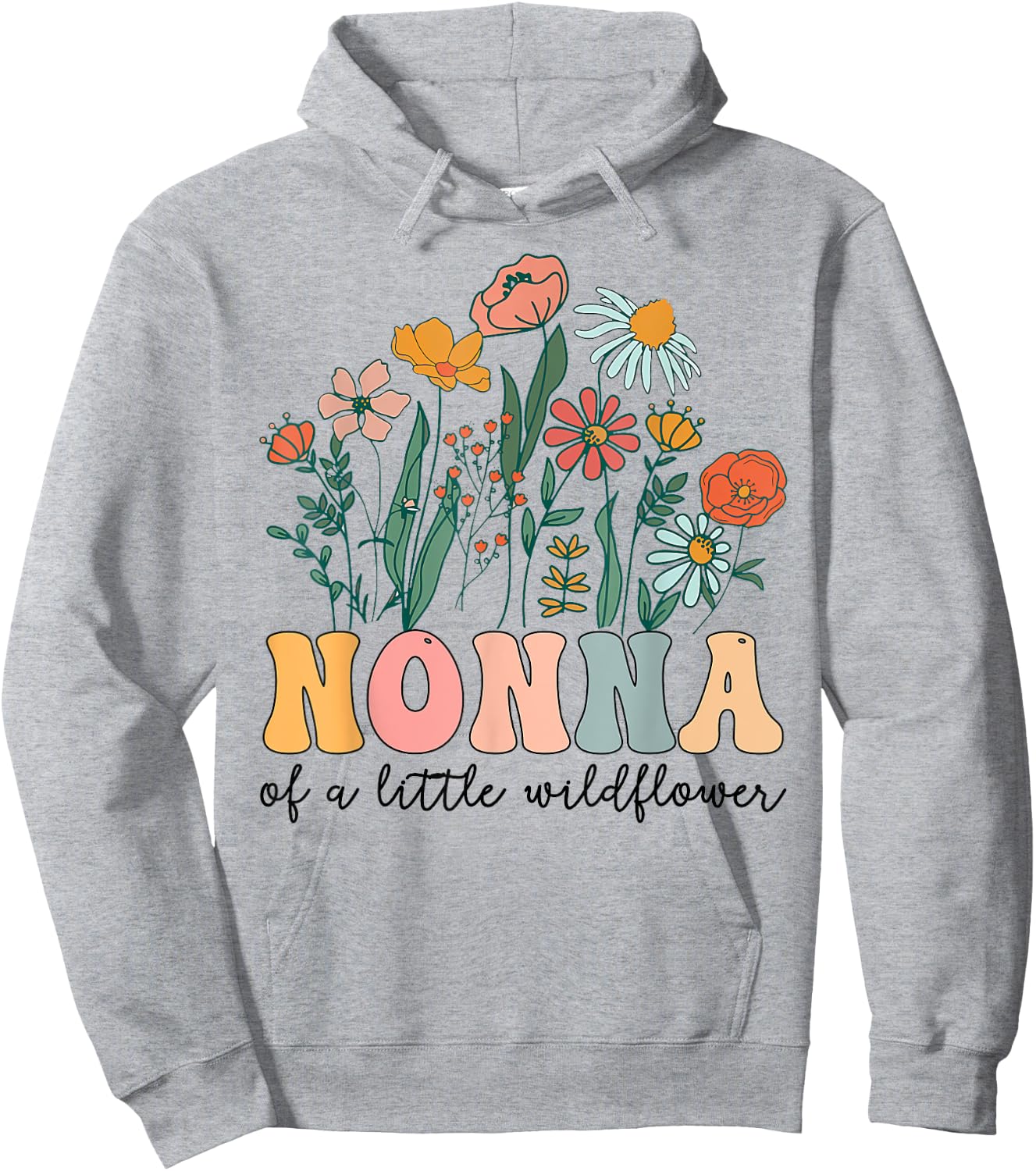 Nonna Of The Little Wildflower Birthday Party Baby Shower Hoodie - Hoodie | Ash