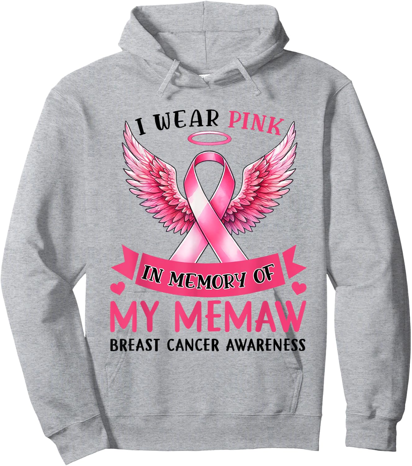 I Wear Pink In Memory Of My Memaw Breast Cancer Awareness Hoodie - Hoodie | Ash