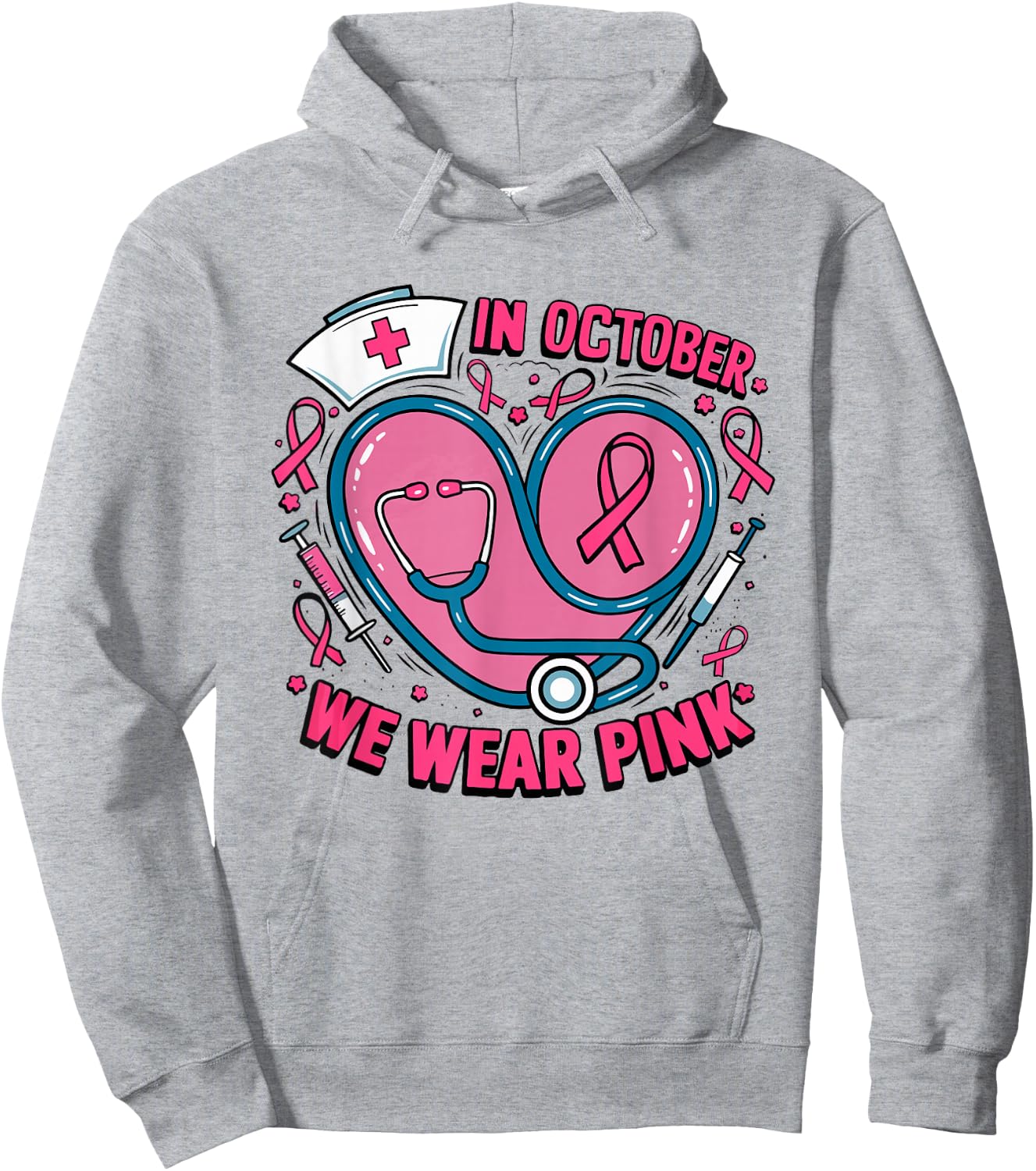 In October We Wear Pink Ribbon Nurse Doctor Cancer Support Hoodie - Hoodie | Ash