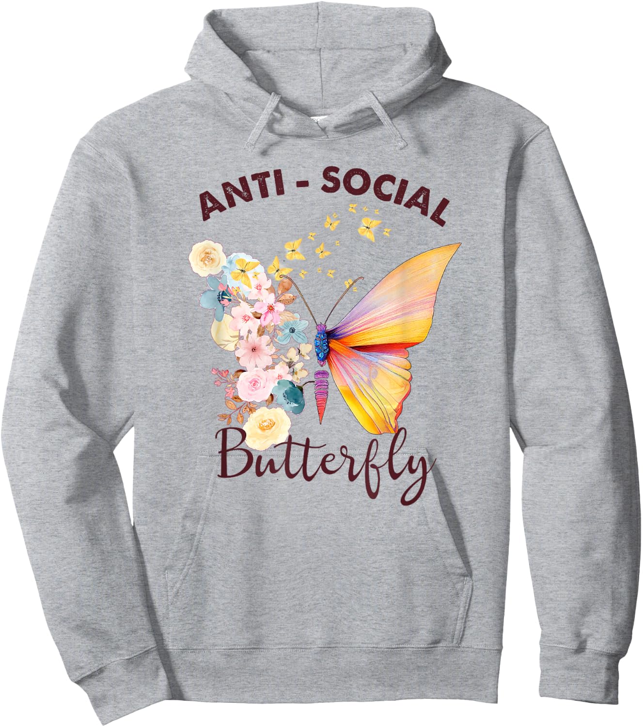 Antisocial Butterfly Introvert Funny Sarcastic Hoodie - Hoodie | Ash