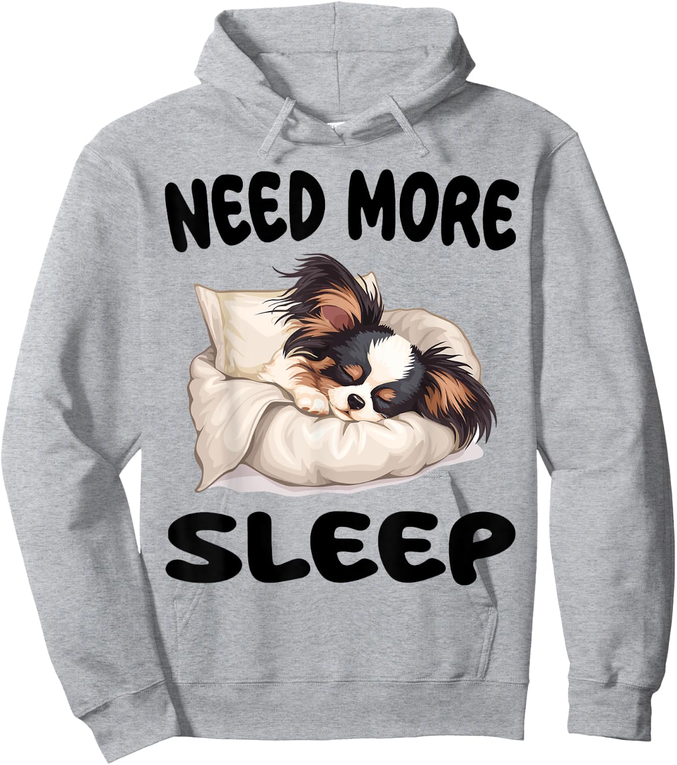 Cute Papillon dog Need more Sleep Pajamas Nightgown Hoodie - Hoodie | Ash