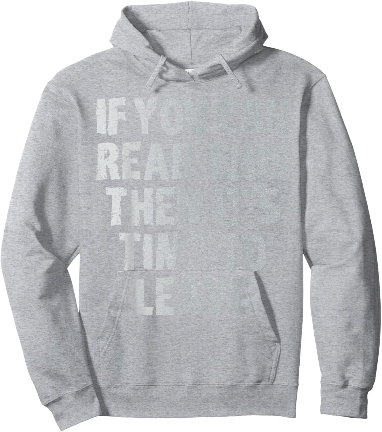 IF you can read this then it's time to leave Hoodie - Hoodie | Ash