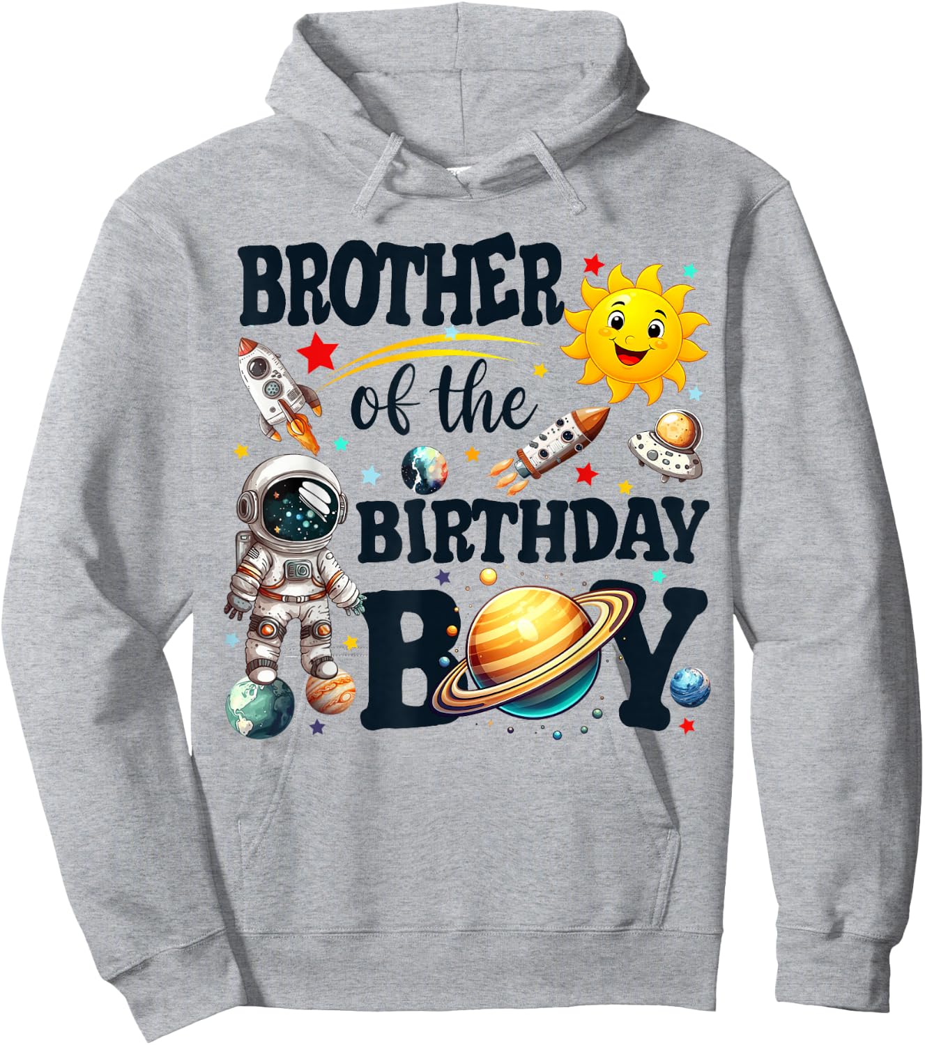 Brother of The Birthday Boy Astronaut Space Planets Family Hoodie - Hoodie | Ash