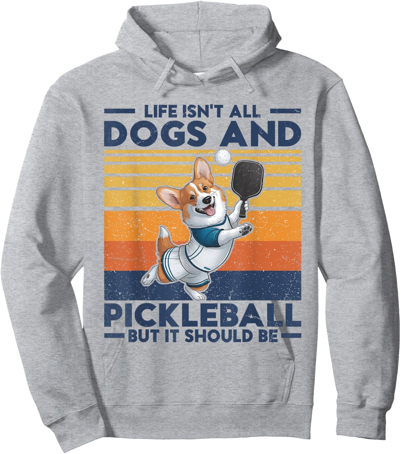 Life Isn't All Dogs And Pickleball. Corgi Dog and pickleball Women Kids Hoodie - Hoodie | Ash