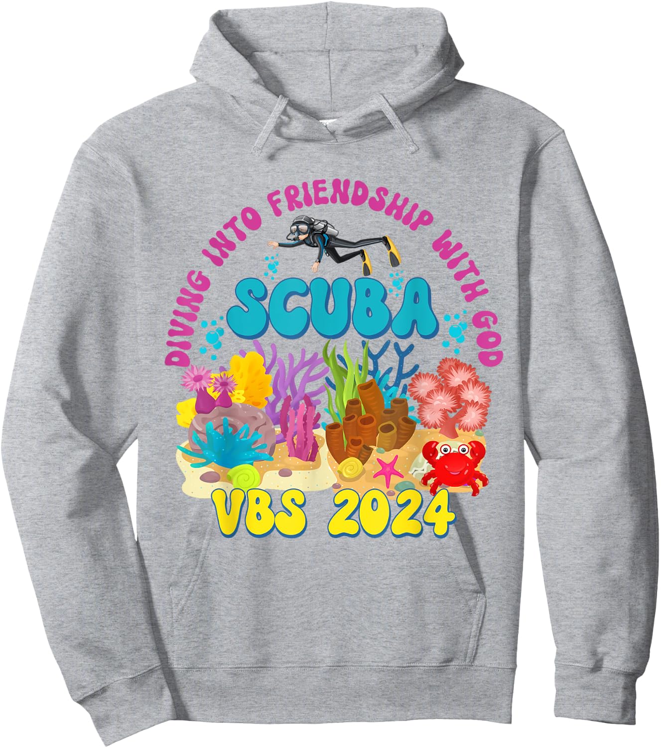 Scuba VBS 2024 Vacation Bible School Diving Into Friendship Hoodie - Hoodie | Ash