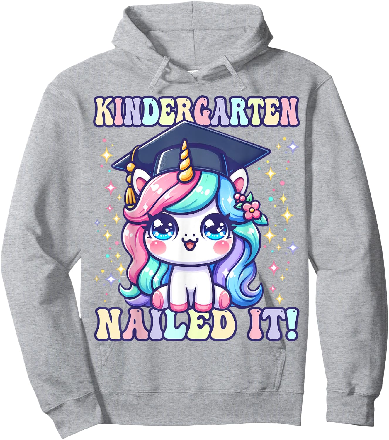 Graduation Kindergarten Unicorn Nailed It Girls Grad Magical Hoodie - Hoodie | Ash