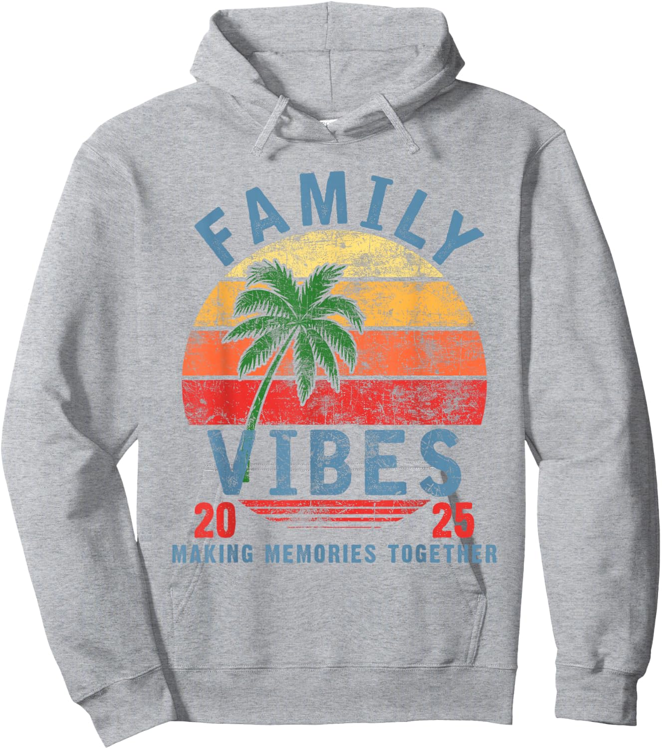 Family 2025 Vibes Family Reunion Vacation Making Memories Hoodie - Hoodie | Ash