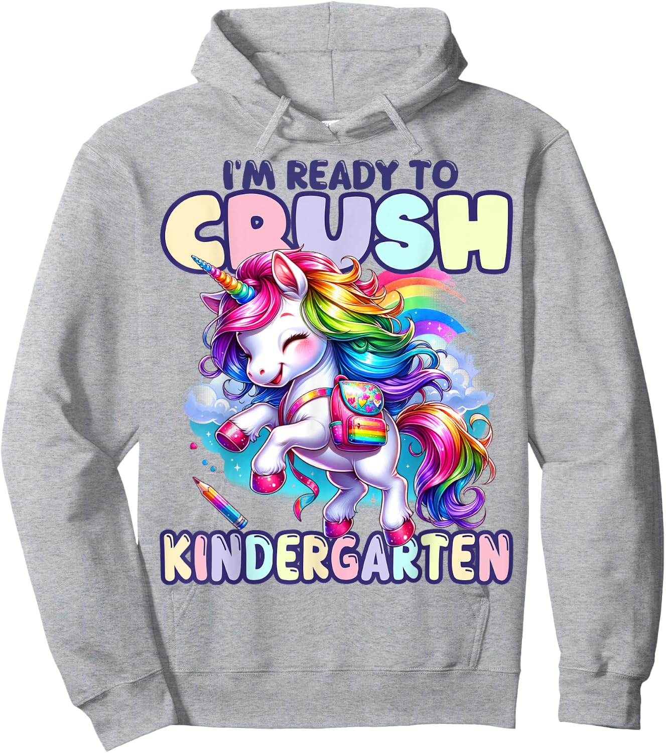 Crush Kindergarten Girls Back to School Unicorn First Day Hoodie - Hoodie | Ash