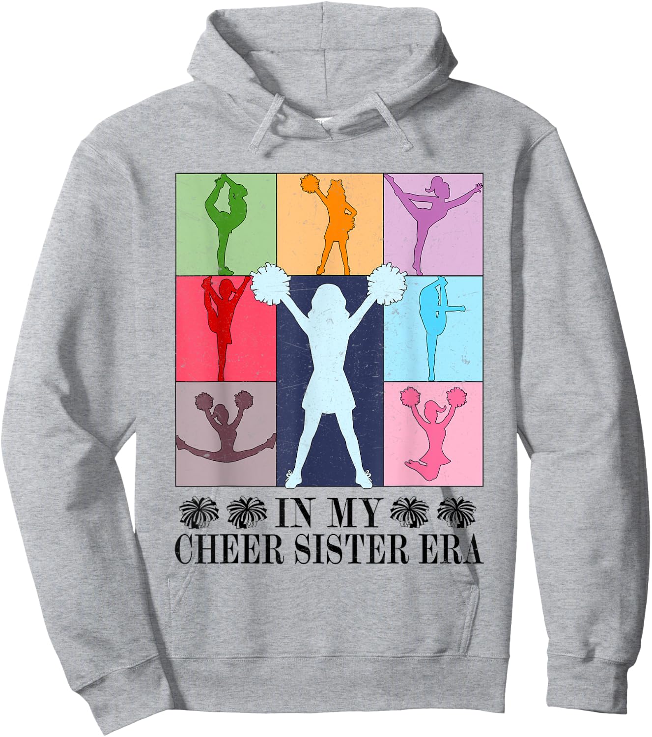 In My Cheer Sister Era Cheer Life Cheerleading Cheerleader Hoodie - Hoodie | Ash