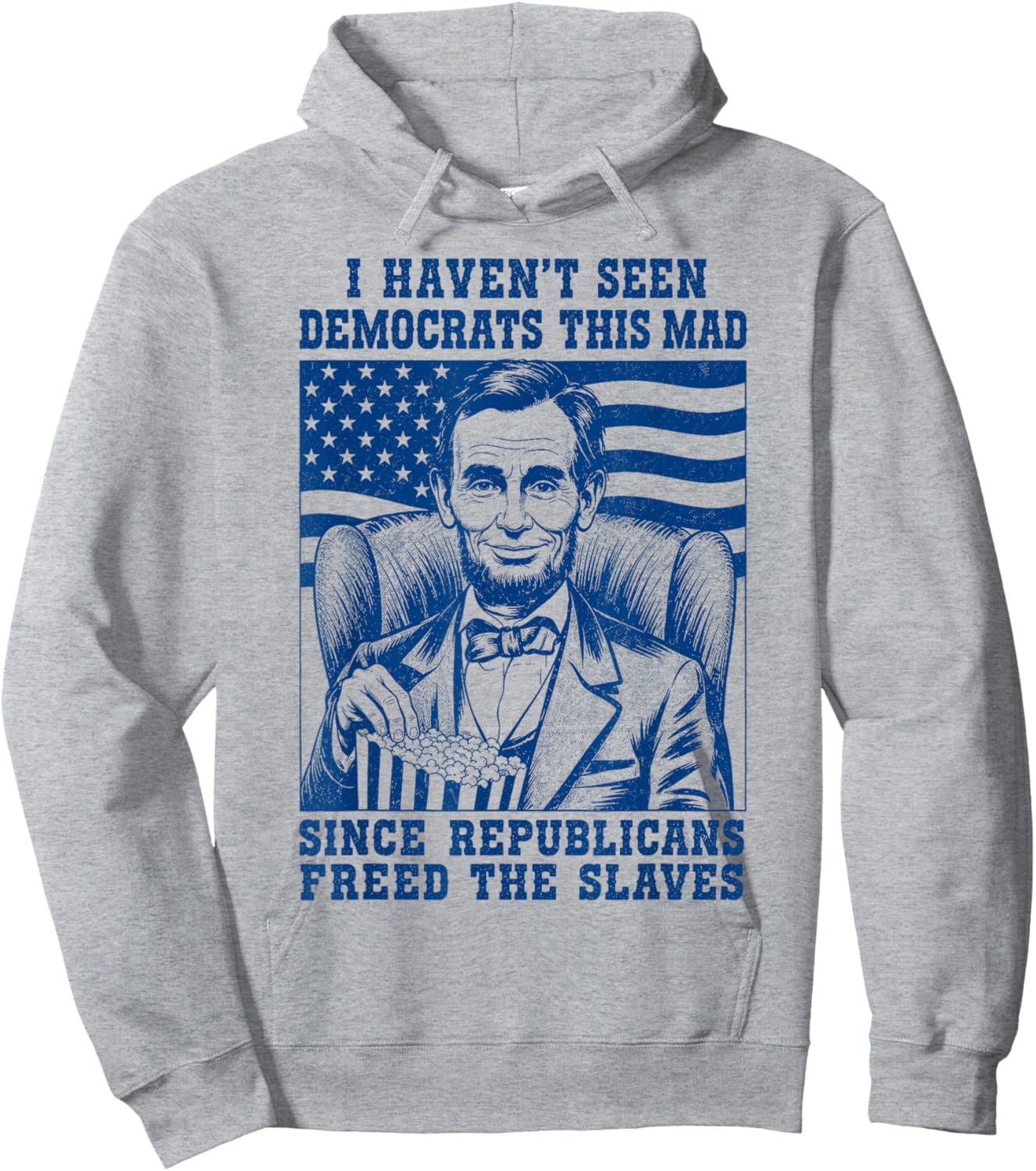 Haven't Seen Democrats This Mad Since Republicans Freed Hoodie - Hoodie | Ash