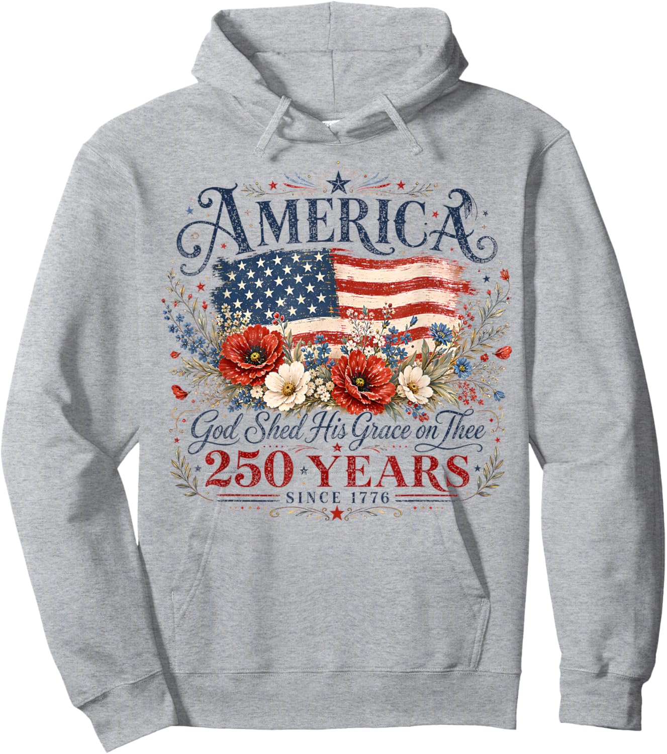 USA 250 Years America Floral Birthday Patriotic 4th of July Hoodie - Hoodie | Ash