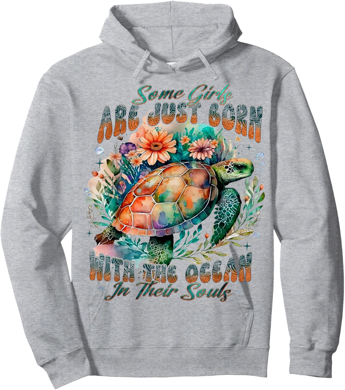 Some Girls Are Just Born - Sea Turtle Hoodie - Hoodie | Ash