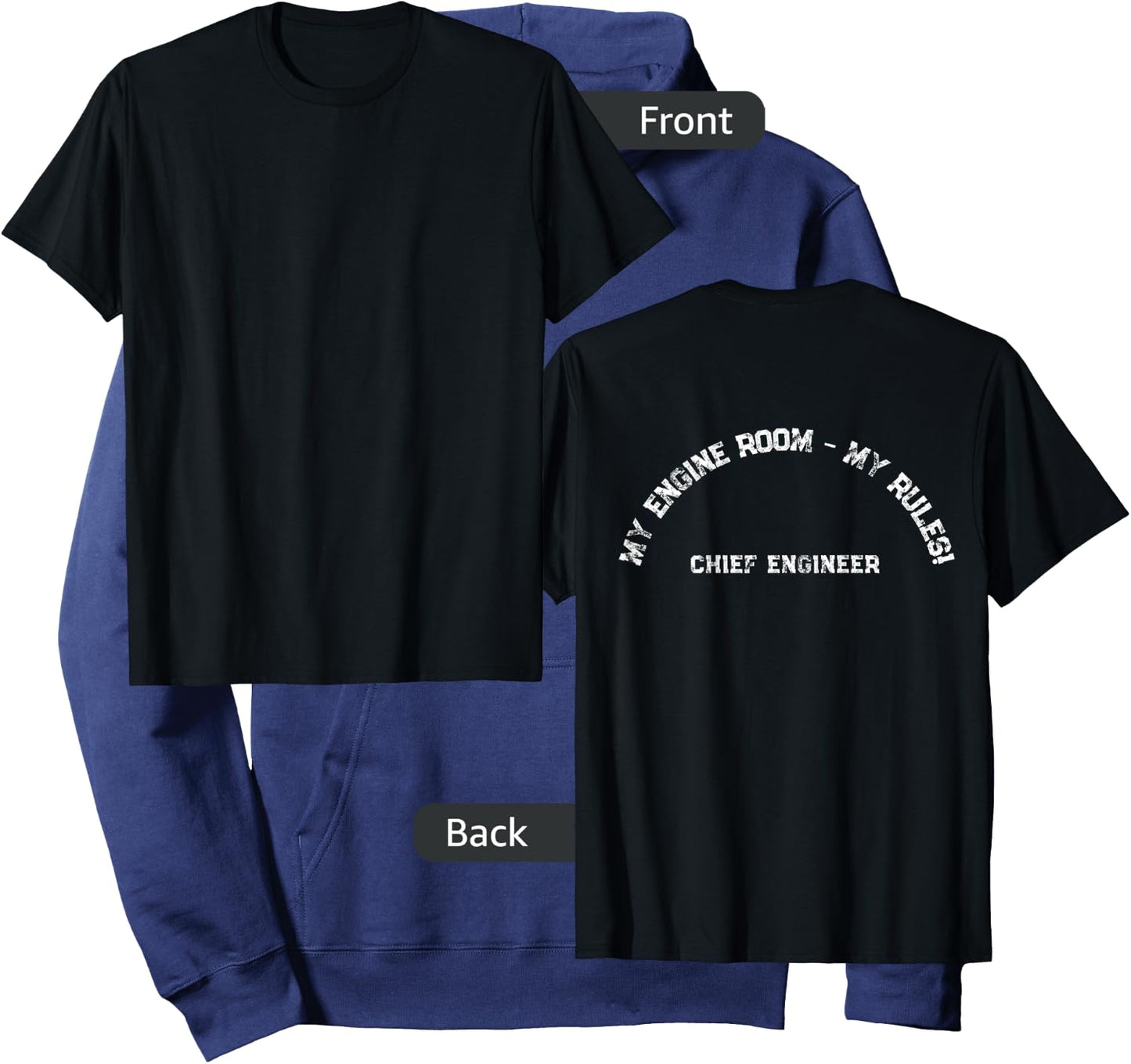 My Engine Room My Rules Shirt On Back Ships Chief Engineer Hoodie - Hoodie | Navy