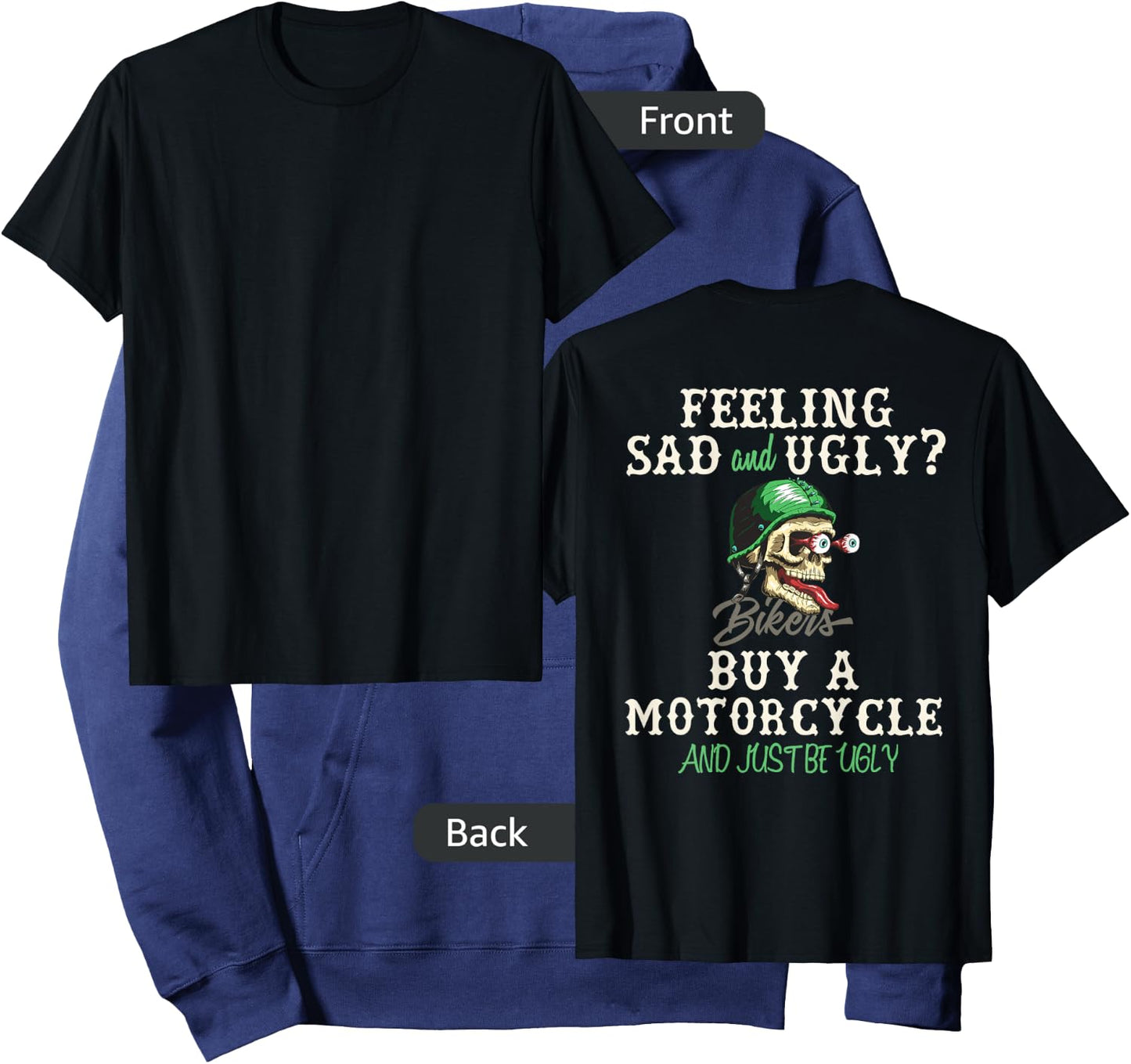 Feeling Sad Buy A Motorcycle Funny Biker Skull - On Back Hoodie - Hoodie | Navy