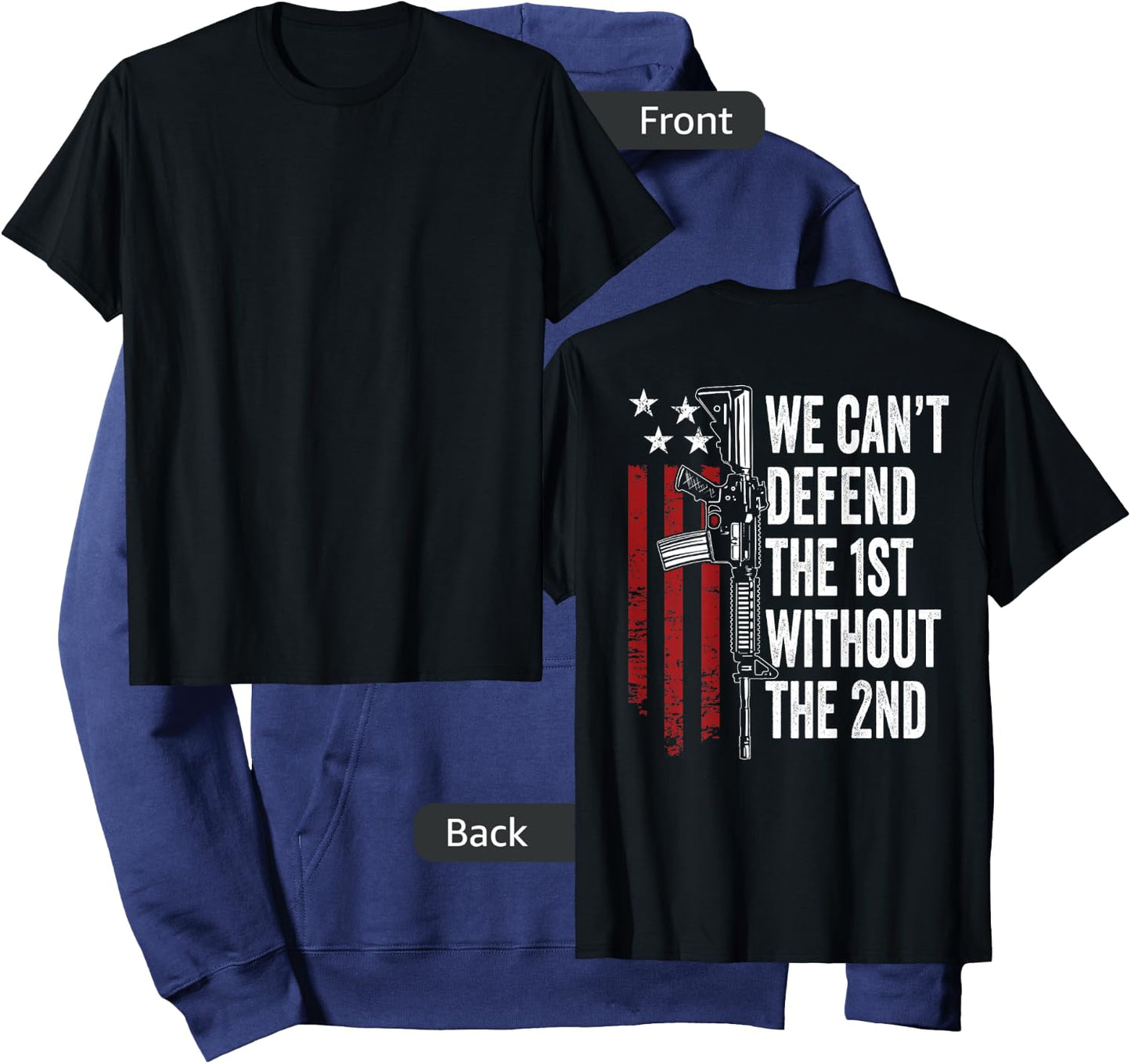 We Can't Defend The 1st Without The 2nd Amendment (ON BACK) Hoodie - Hoodie | Navy