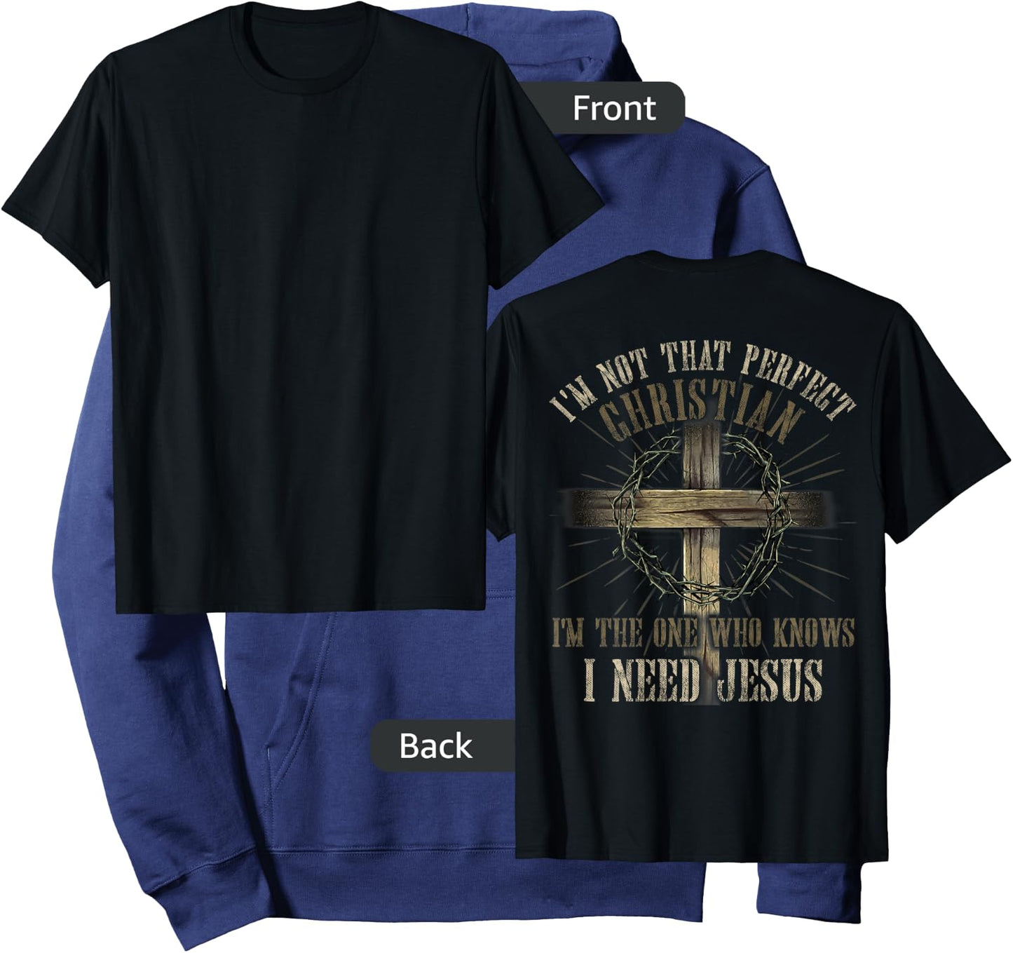 I'm Not That Perfect Christian I Need Jesus God Religious Hoodie - Hoodie | Navy