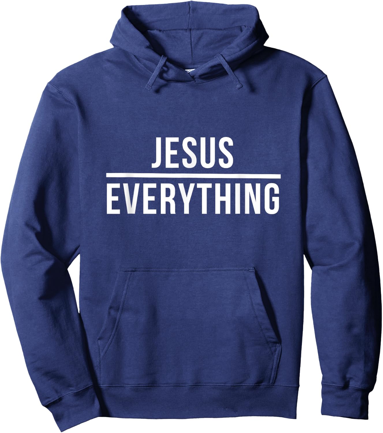 Jesus Over Everything Christ God Christian Worship Hoodie - Hoodie | Navy