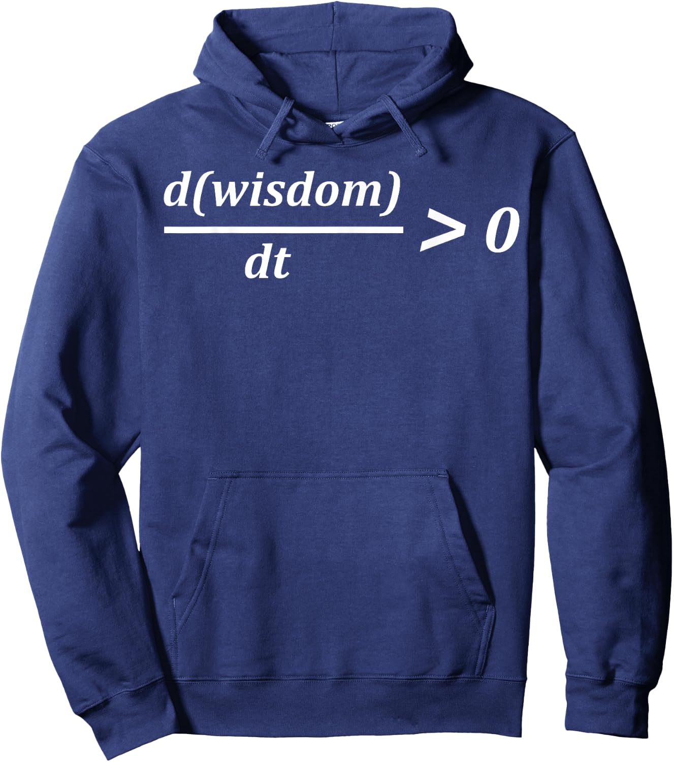 Funny Math wisdom time Greater Than zero Growth Calculus Hoodie - Hoodie | Navy