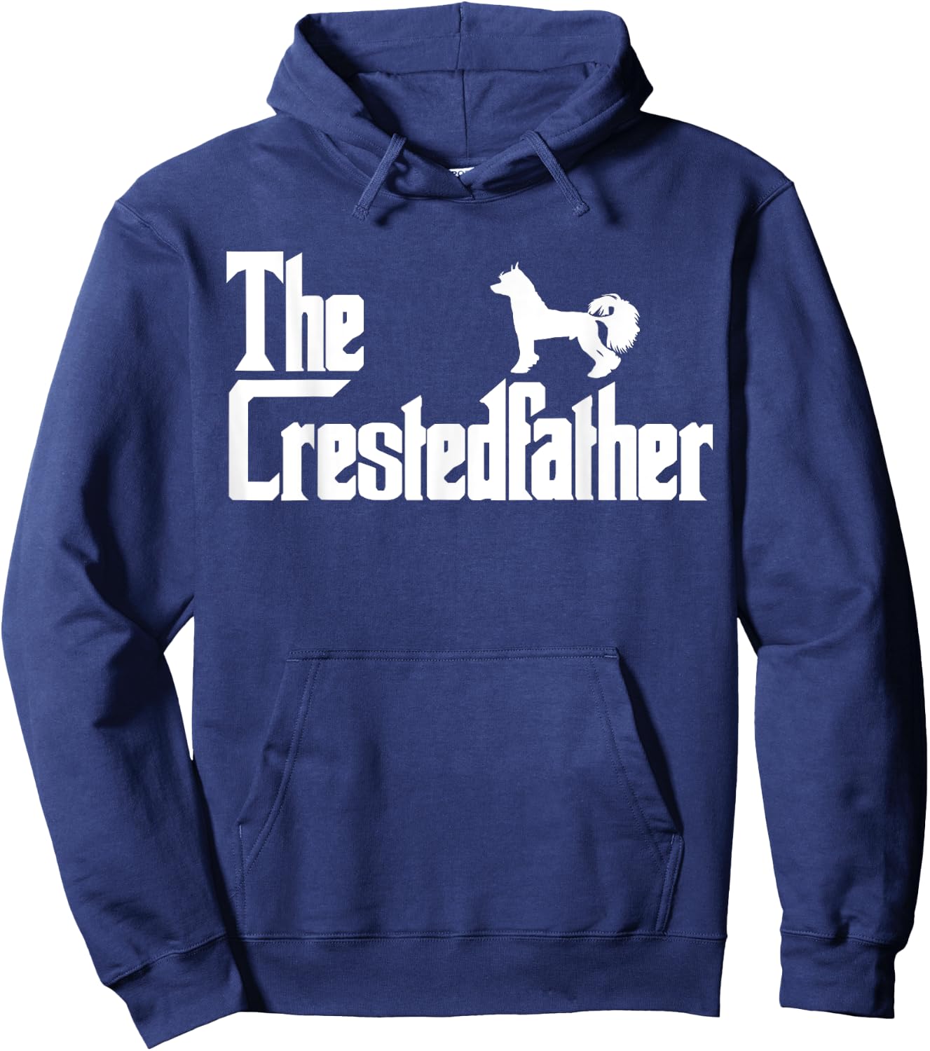 The CrestedFather Funny Chinese Crested Dog Dad Shirt Men Hoodie - Hoodie | Navy