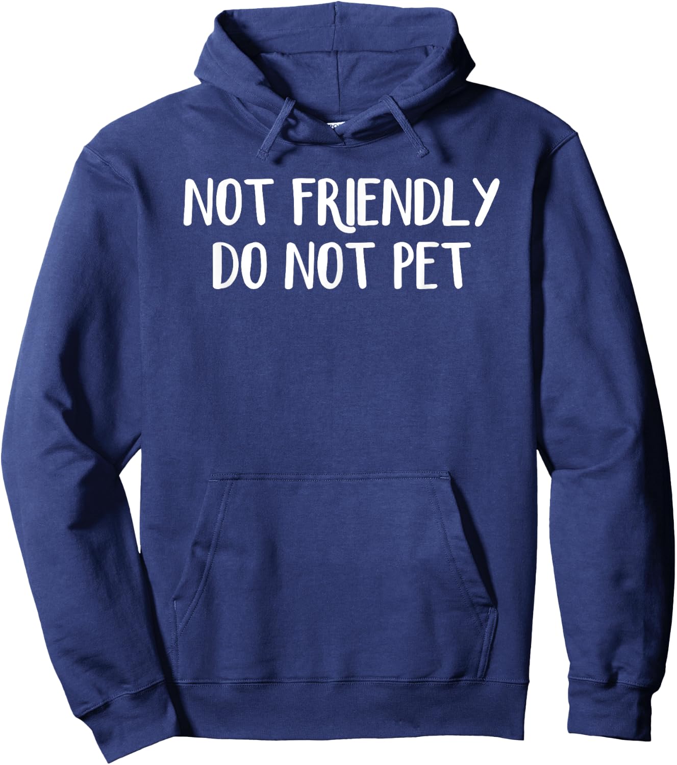 Not Friendly Do Not Pet Kids Black Cotton Polyester Hoodie - Hoodie | Navy