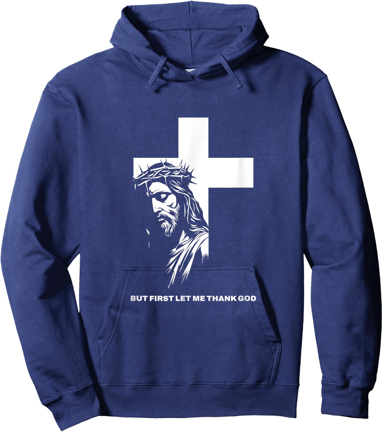 But First Let Me Thank God Design for Christian Women Men Hoodie - Hoodie | Navy