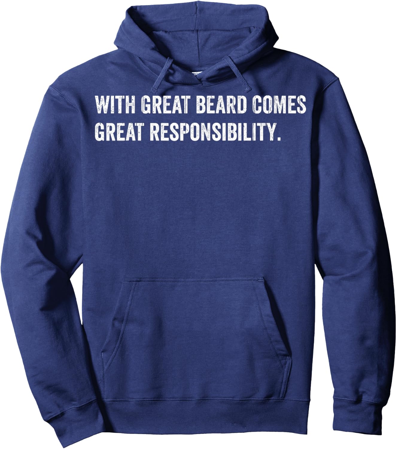 Beard Quotes With Great Beard Comes Great Responsibility Hoodie - Hoodie | Navy