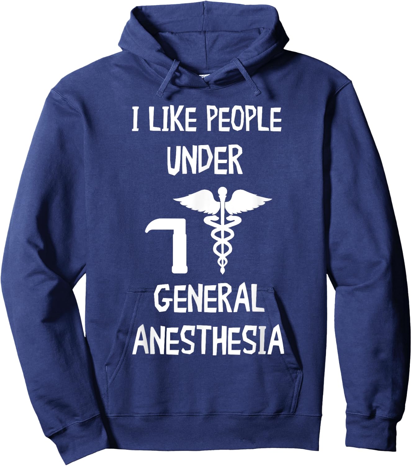 Anesthesiologist CRNA Nurse I Like People General Anesthesia Hoodie - Hoodie | Navy