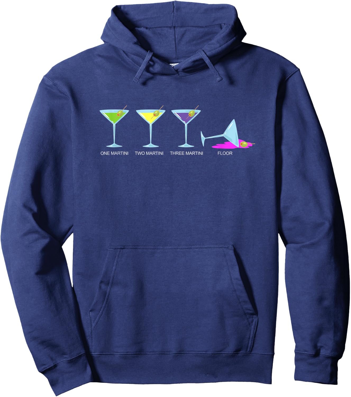 One martini two martini three martini floor - Drinking Hoodie - Hoodie | Navy