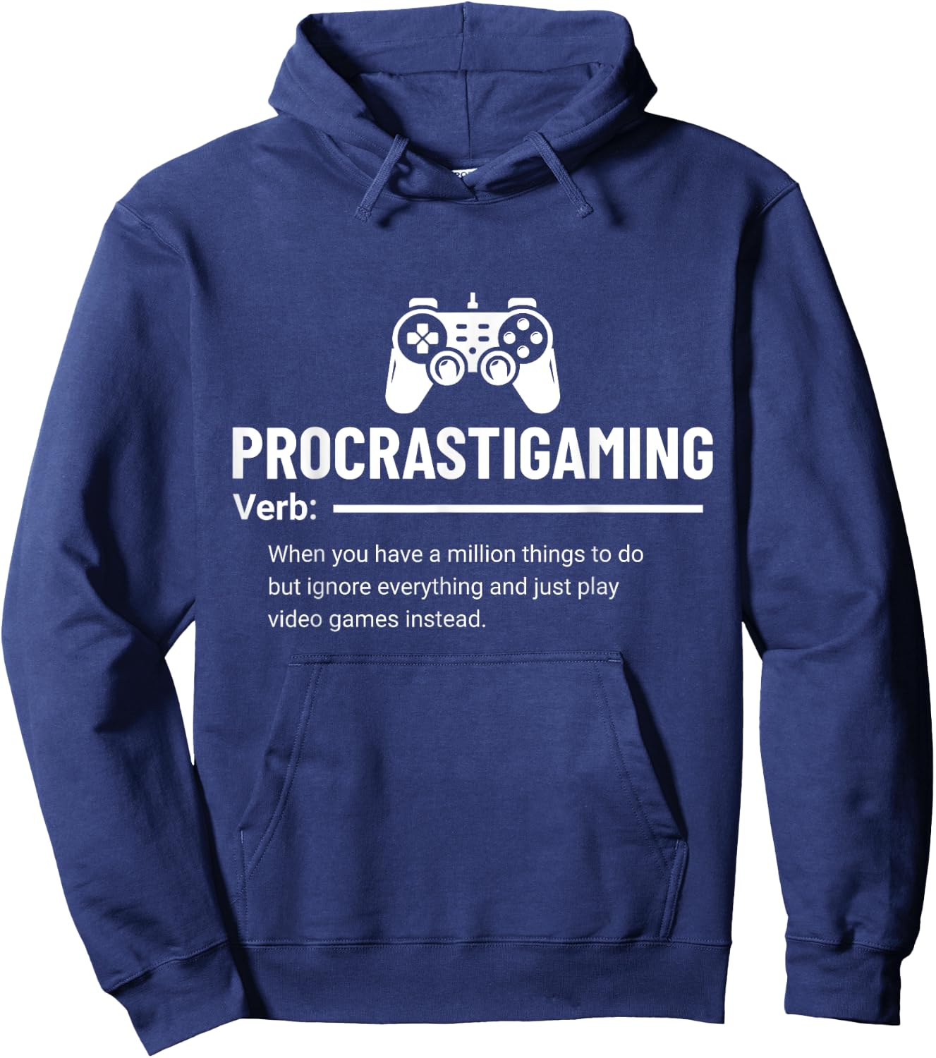 Funny Procrastigaming Gamer Video Game Gaming Geek Hoodie - Hoodie | Navy