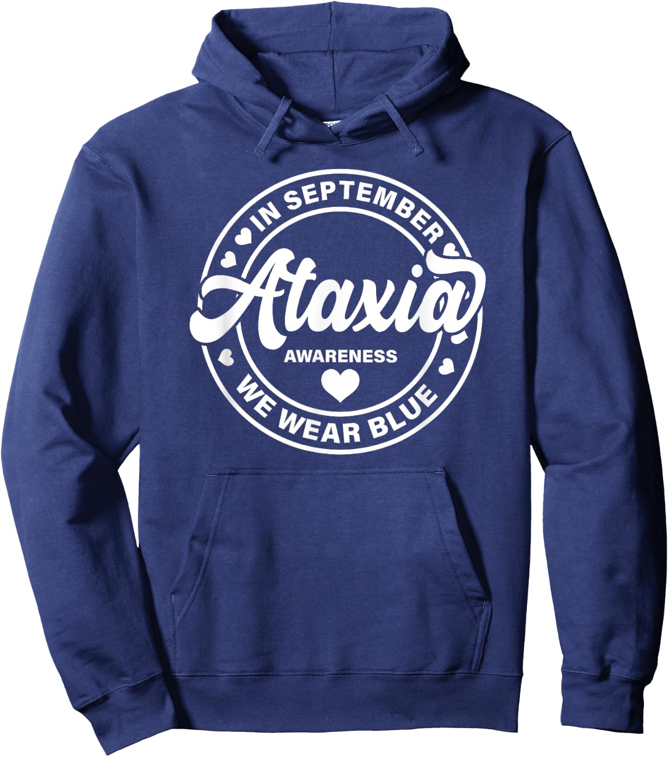 Ataxia Awareness Shirt Women We Wear Blue Hoodie - Hoodie | Navy