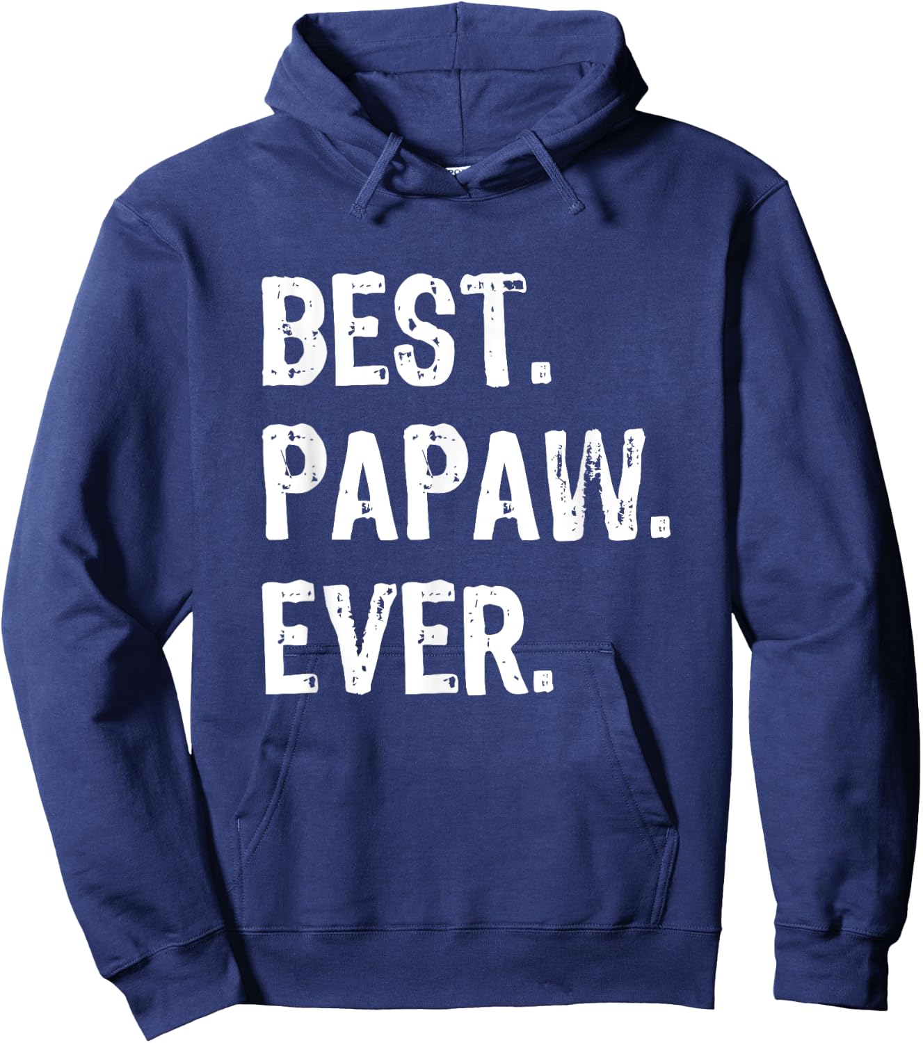 Best Papaw Ever Funny Cool Hoodie - Hoodie | Navy