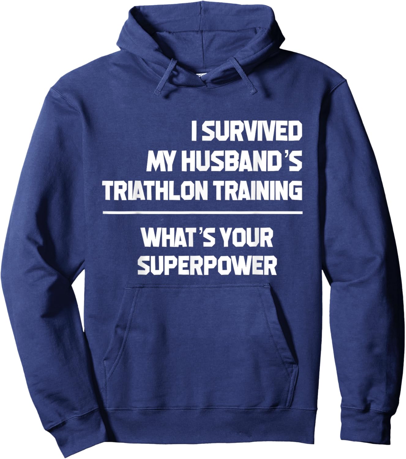 I Survived my Husbands Triathlon Training Schedule Hoodie - Hoodie | Navy