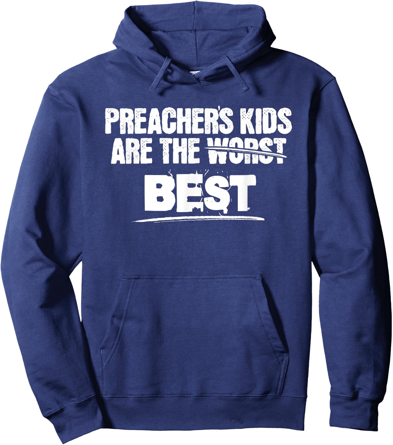 Preachers Kids are The Best Shirt for Pastors Kid Children Hoodie - Hoodie | Navy