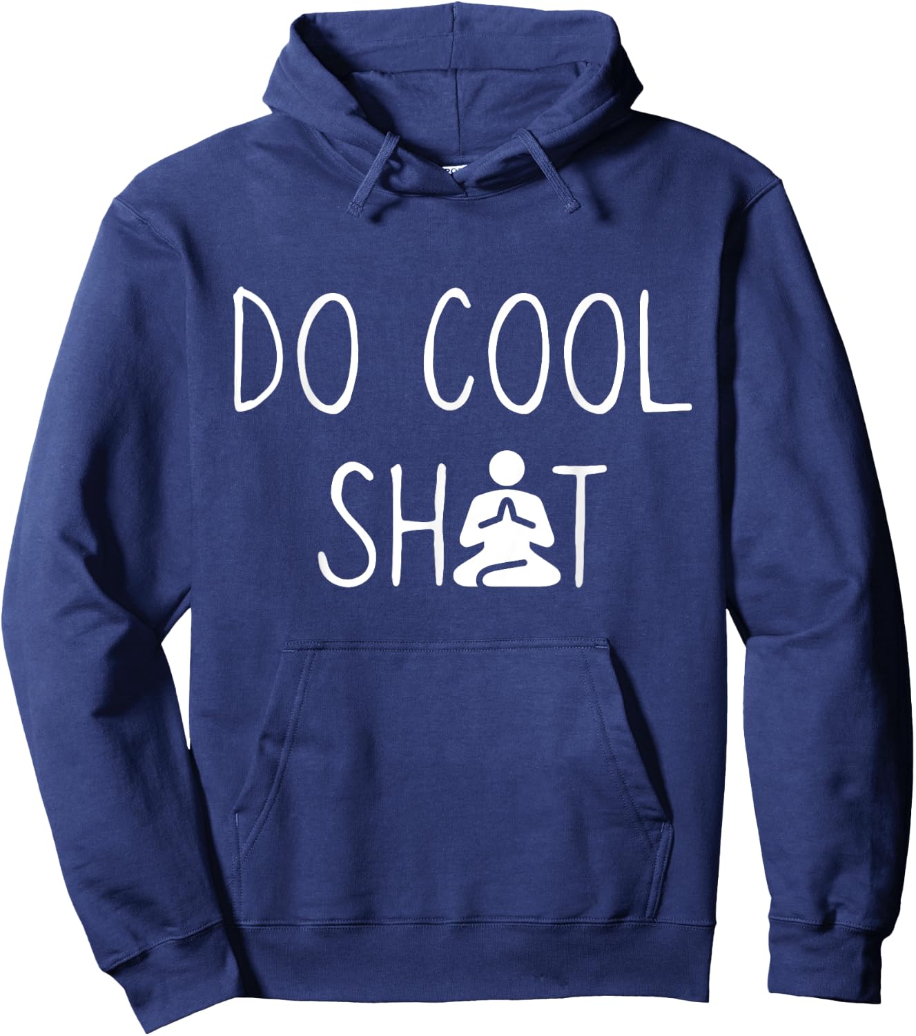 DCS Meditate Do Cool Shit Meditate, Yoga, Namaste, Om Gift Hoodie - Hoodie | Navy