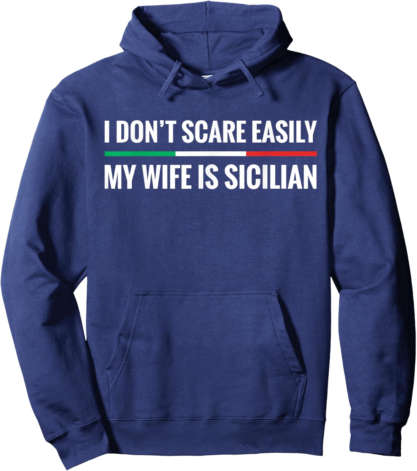 My Wife is Sicilian Funny Italian American Sicily Gift Hoodie - Hoodie | Navy