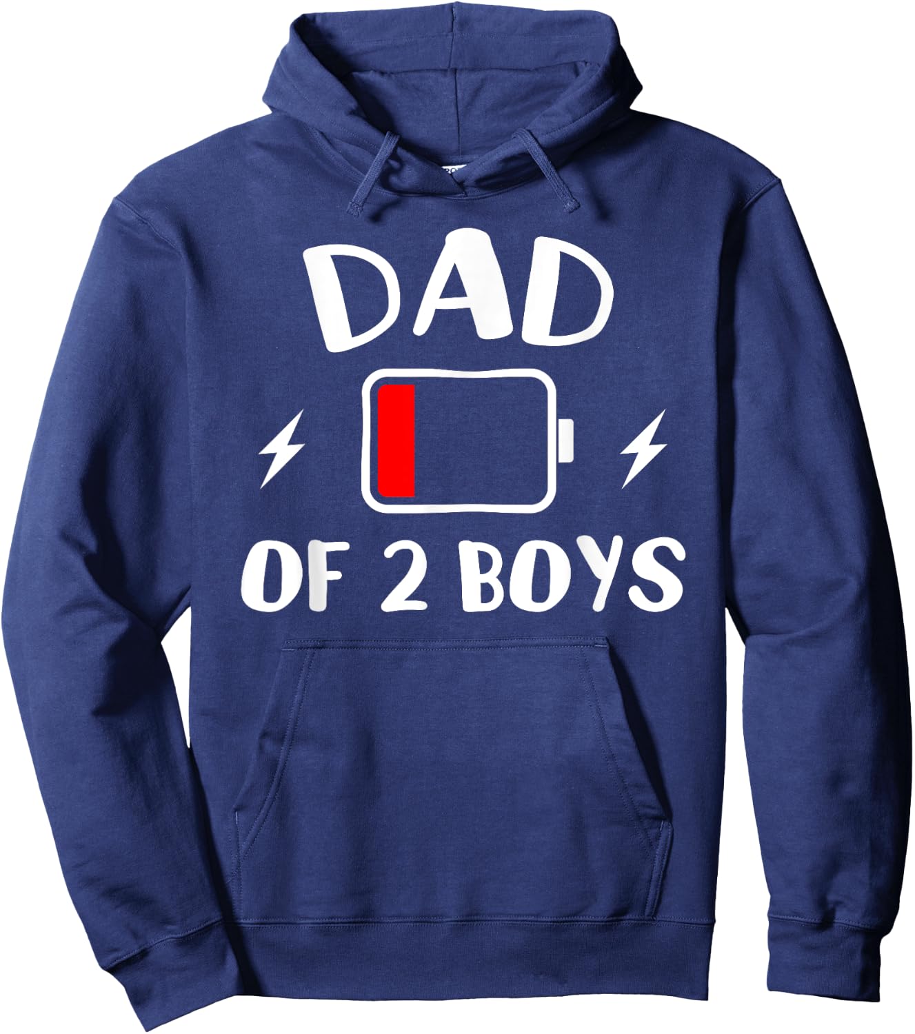 Dad of 2 Boys: Fun Low Energy Tired Daddy: Great Fathers Day Hoodie - Hoodie | Navy