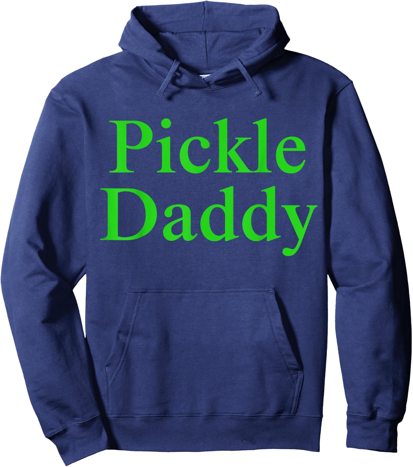 Pickle Daddy Hoodie - Hoodie | Navy