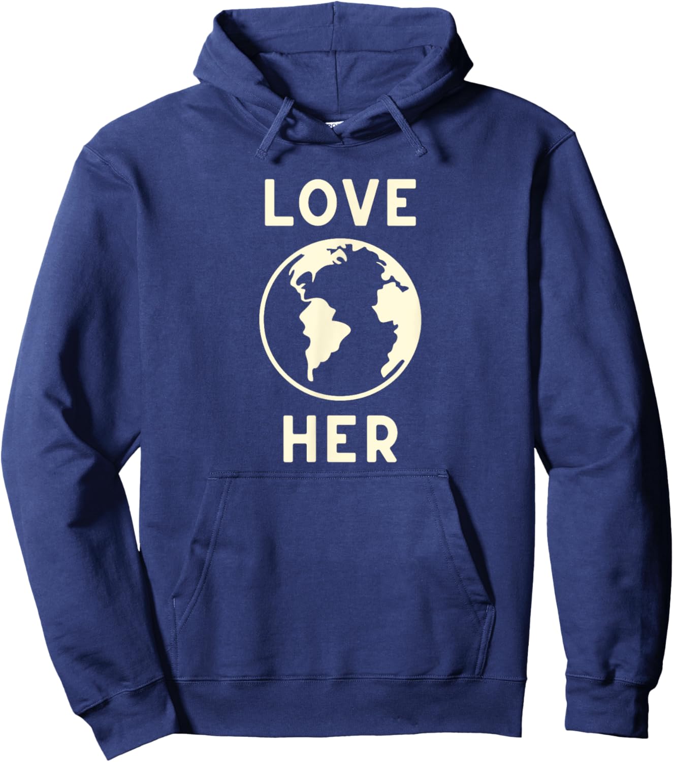 Love Her Mother Earth Save the Planet Environmental Hoodie - Hoodie | Navy