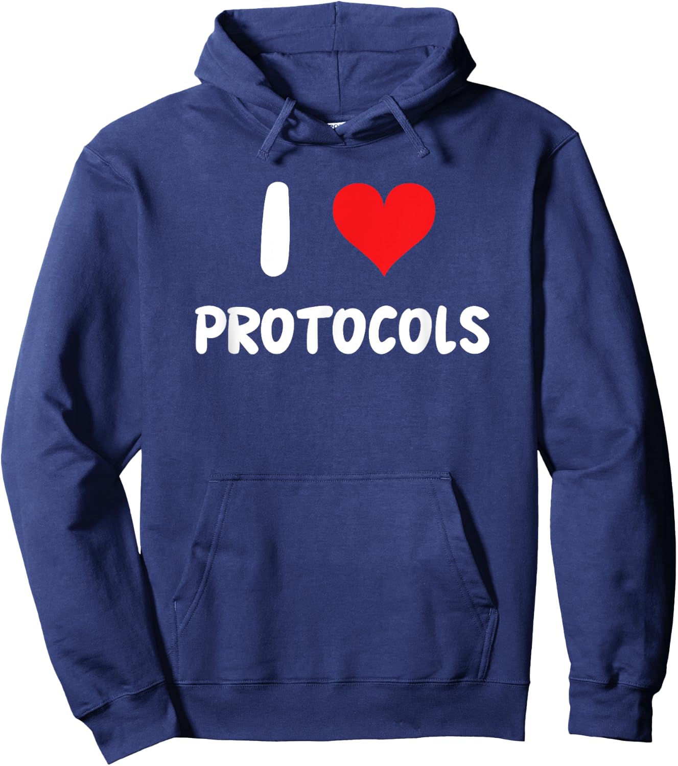 I Love Protocols - Heart - Doctor Nurse Healthcare Hospital Hoodie - Hoodie | Navy
