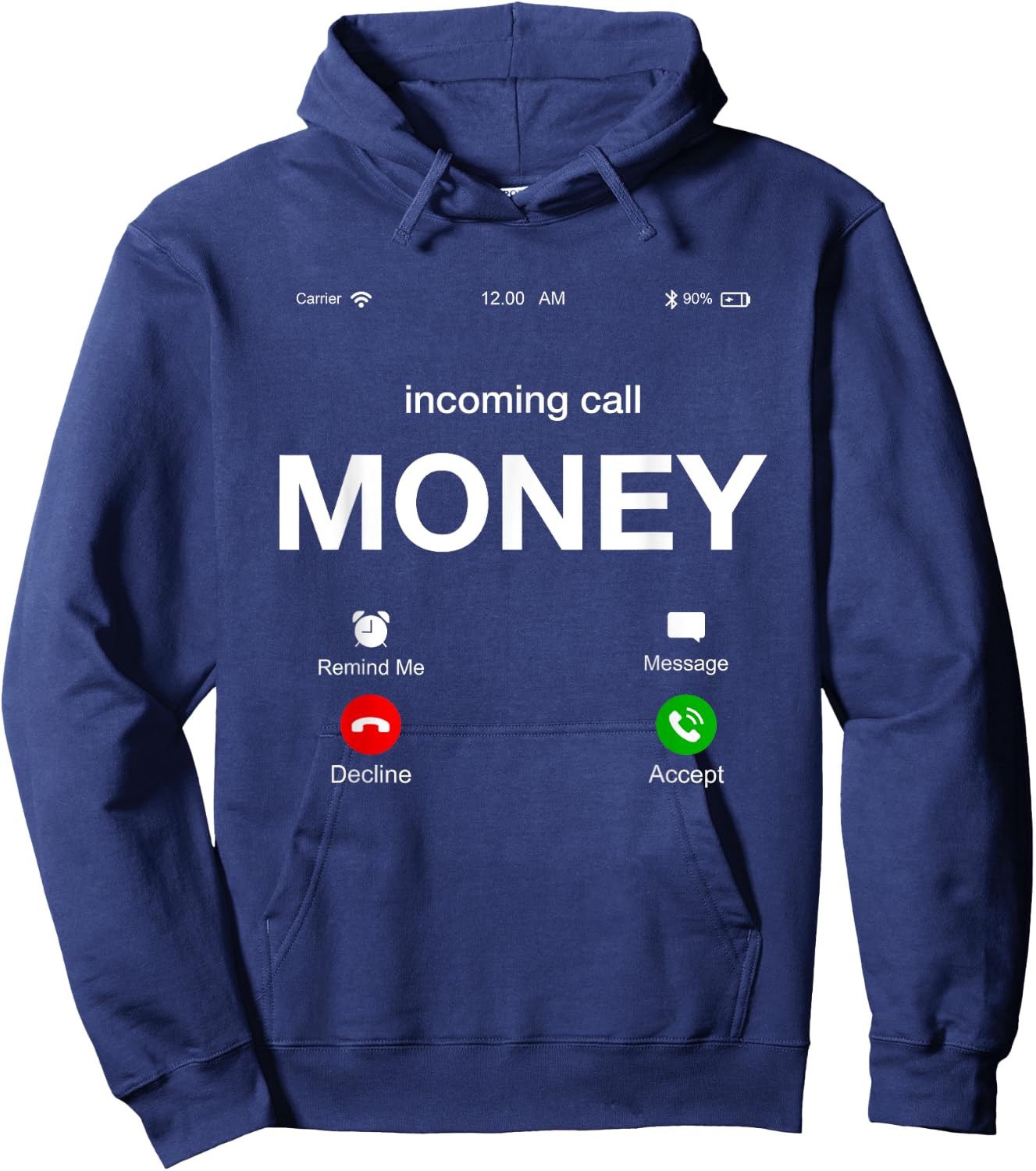Incoming Call Money Is Calling Illustration Graphic Designs Hoodie - Hoodie | Navy