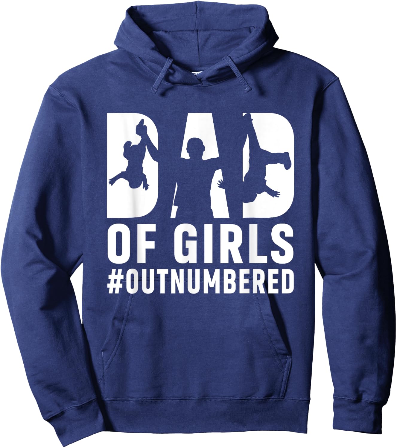 Girl Father's Day Daddy & Dad Of Girls Outnumbered Hoodie - Hoodie | Navy