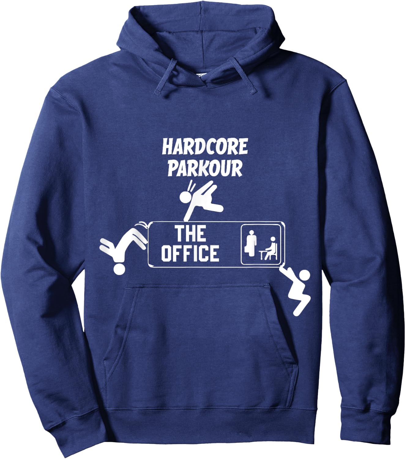 Funny Parkour and Freerunning Hardcore Parkour The Office Funny Parkour and Freerunning -Adult Black Hoodie - Hoodie | Navy
