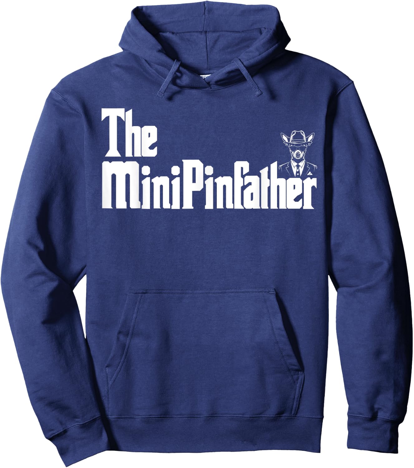 The MinPinFather Funny Miniature Pinscher Dog Dad Shirt Men Hoodie - Hoodie | Navy