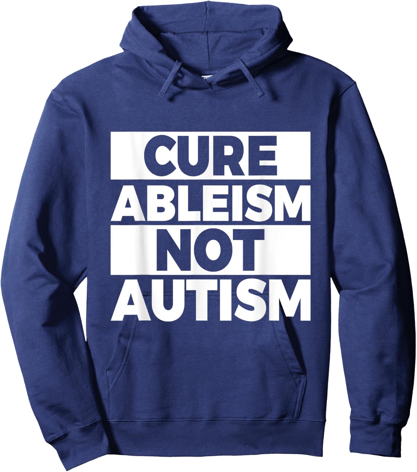 Cure ableism - not autism Quote for a Ableism protester Hoodie - Hoodie | Navy
