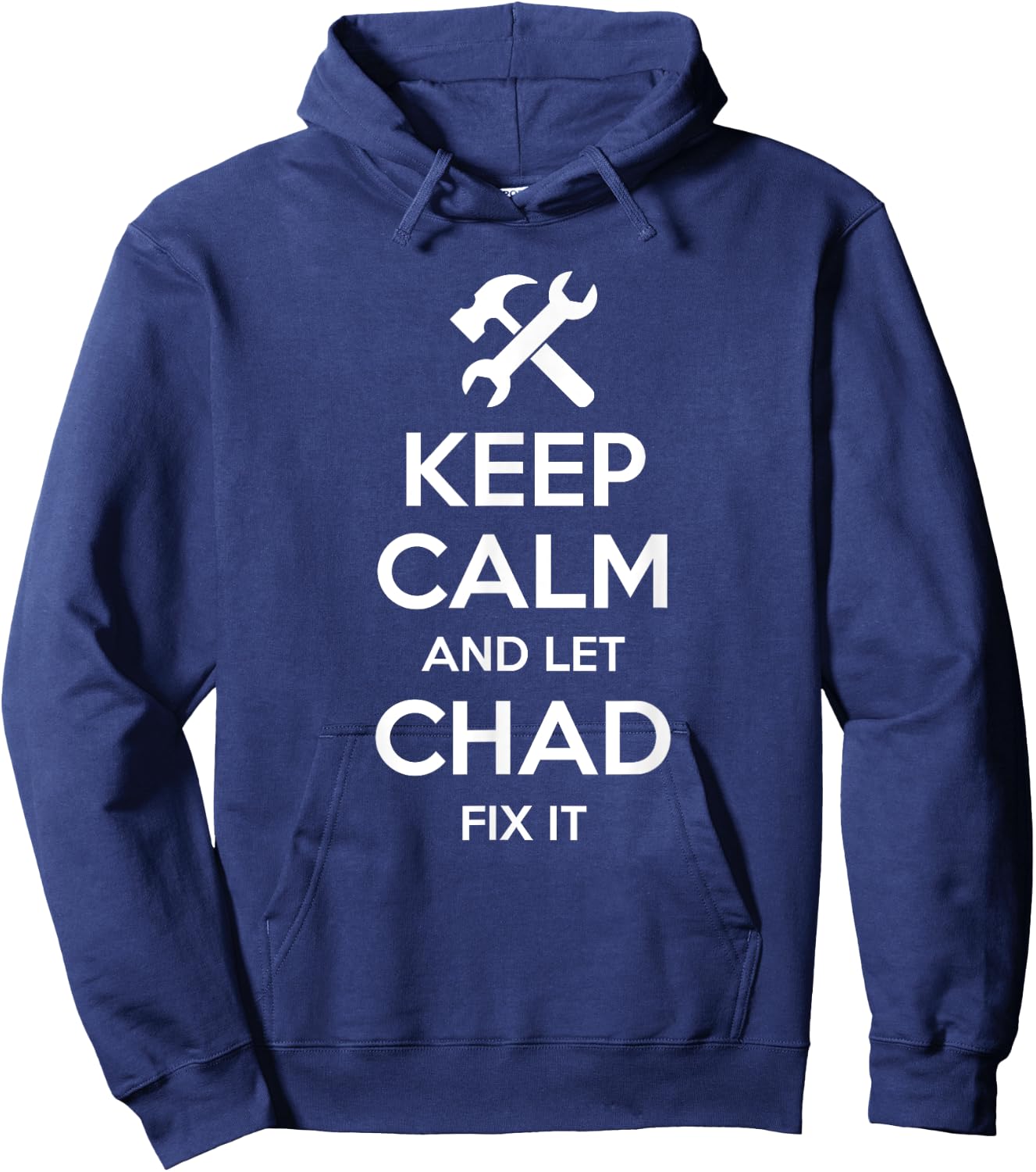 CHAD Fix Quote Funny Birthday Personalized Name Gift Hoodie - Hoodie | Navy