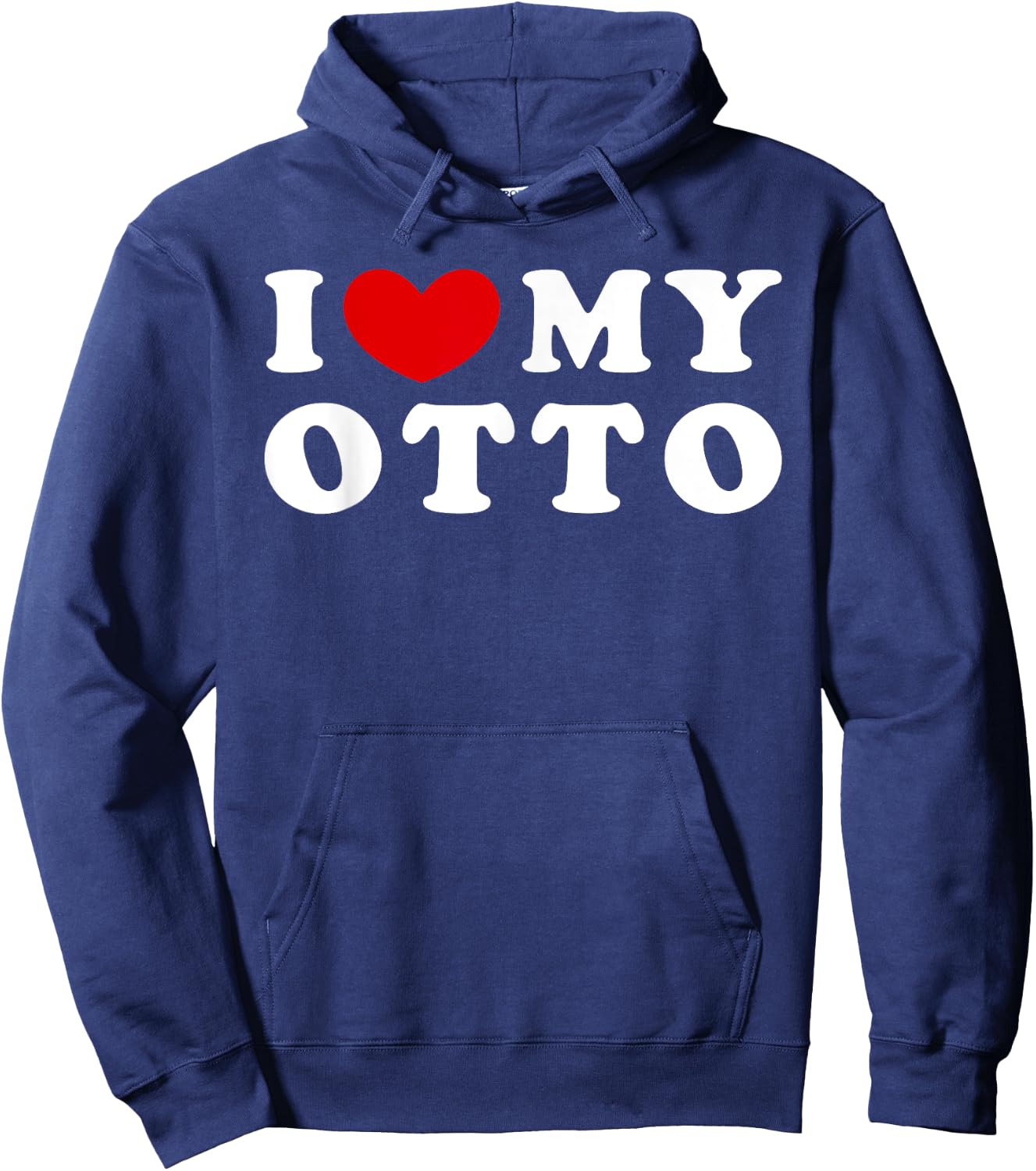 I Love My Otto, I Heart My Otto Hoodie - Hoodie | Navy