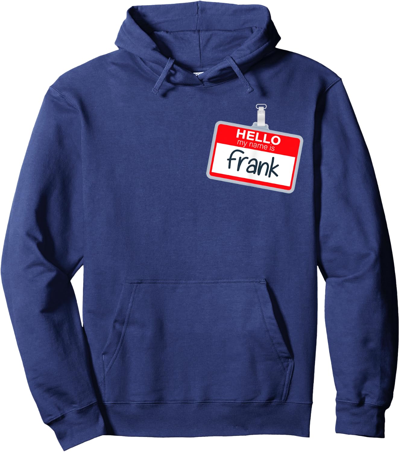 Hello My Name Is Frank Lazy Halloween Costume Name Tag Hoodie - Hoodie | Navy