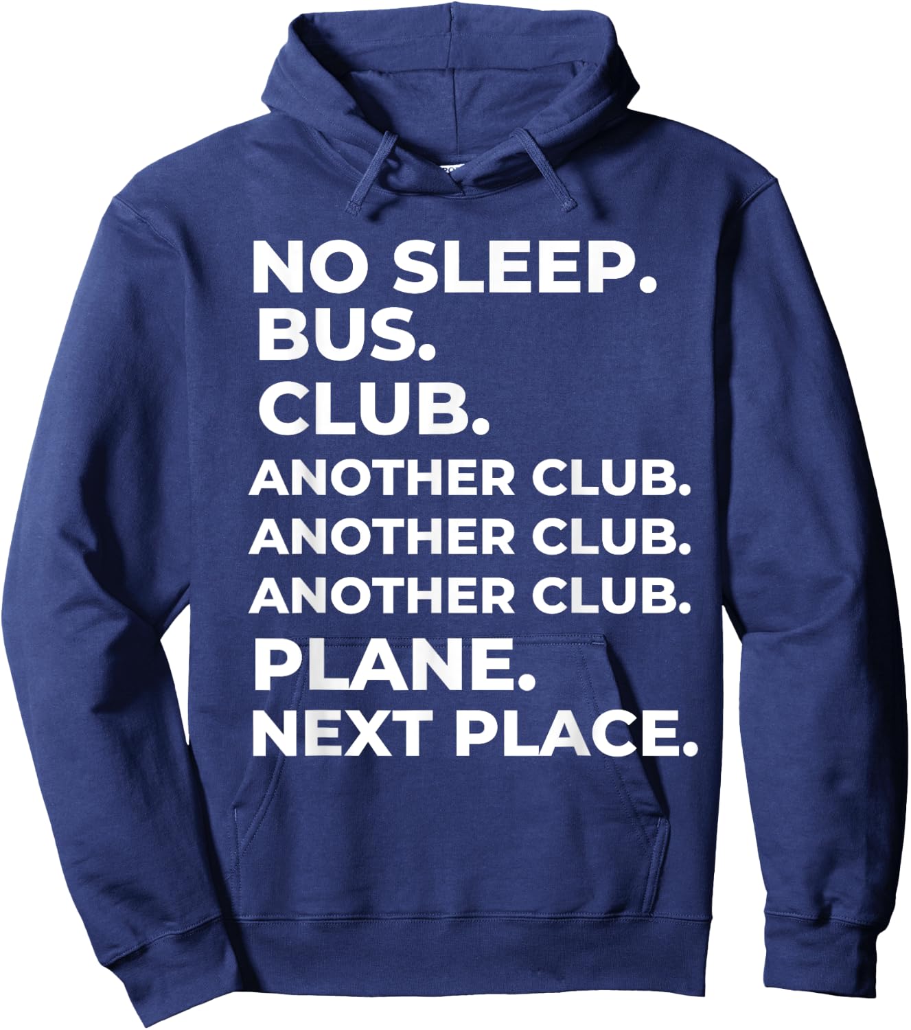 No Sleep Bus Club Another Club Plane Next Place Funny Hoodie - Hoodie | Navy