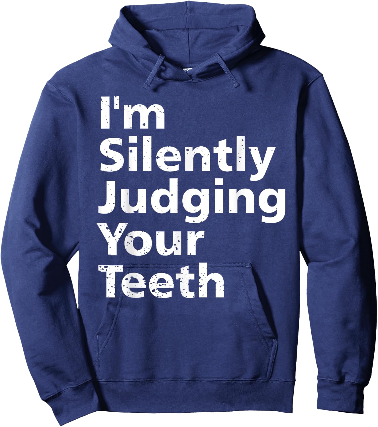 Funny Dentist Dental Surgeon Dentistry Joke Gift Men Women Hoodie - Hoodie | Navy