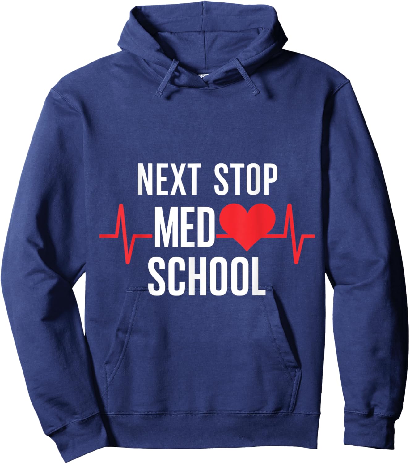 Next Stop Med School Design for Future Medical Students Hoodie - Hoodie | Navy